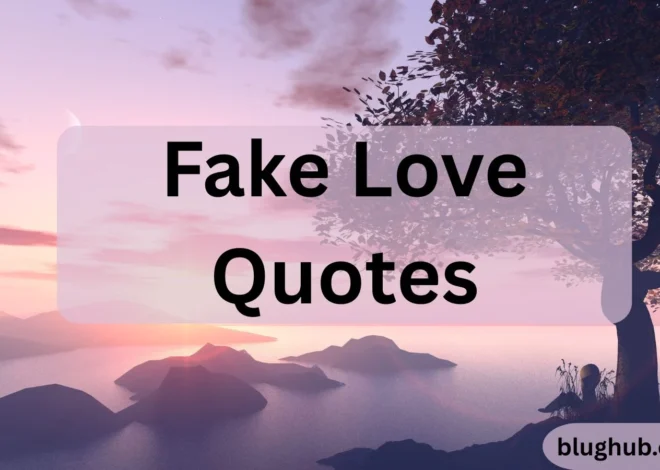 331+ Fake Love Quotes That Reveal Painful Truths You Needed to Hear