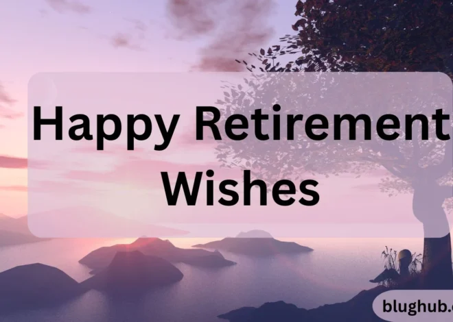 350+ Happy Retirement Wishes – Short, Funny & Thoughtful Messages