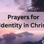 Prayers for Identity in Christ